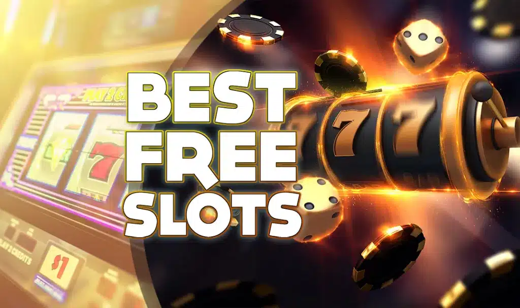 Why Free Slots